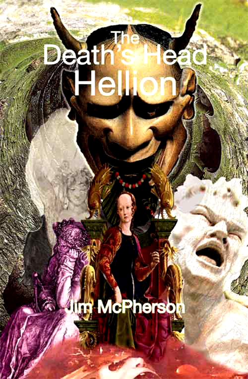 Front cover for The Death's Head Hellion, prepared by Jim McPherson, 2010